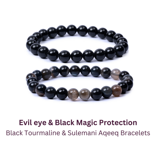 Evil eye & Black Magic Protection- Black Tourmaline & Sulemani Aqeeq Bracelets
