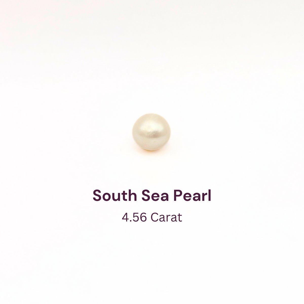 4.56 Carat Natural South Sea Pearl - Sachcha Moti 