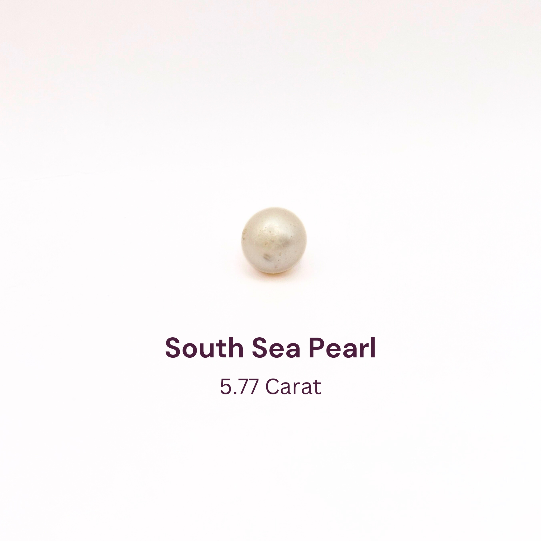 5.77 Carat Natural South Sea Pearl - Sachcha Moti 