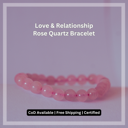 Love & Relationship Bracelet - Rose Quartz - 8mm